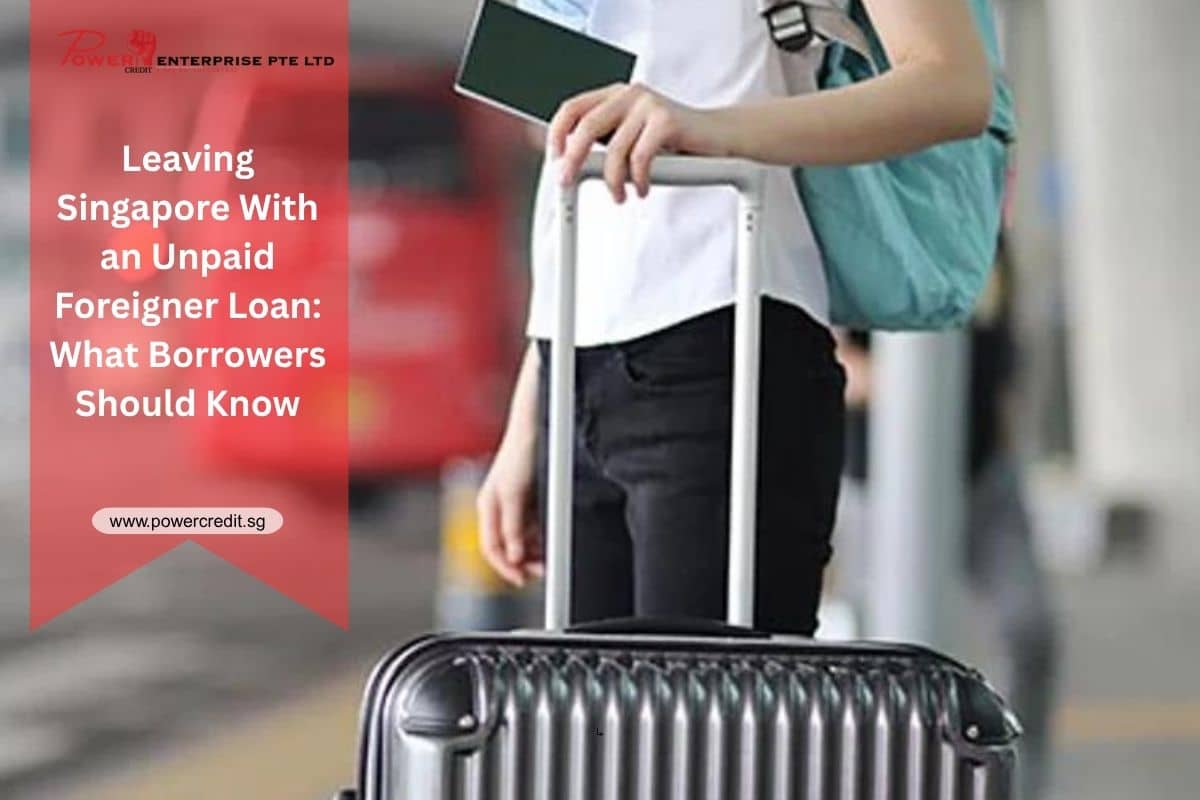 Unpaid Foreigner Loan Singapore