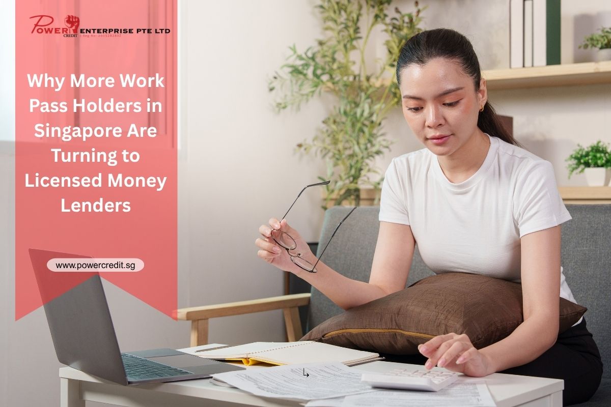 Work Pass Holders Licensed Money Lenders Singapore
